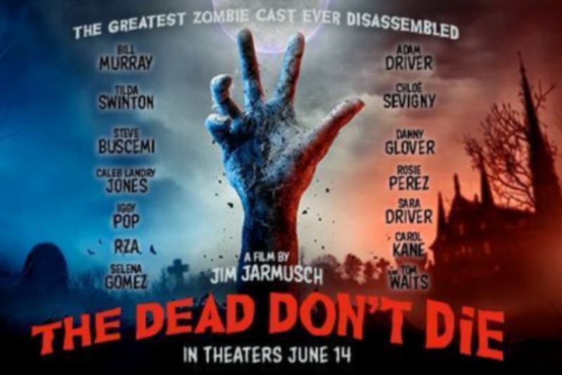 «The Dead Don't Die»