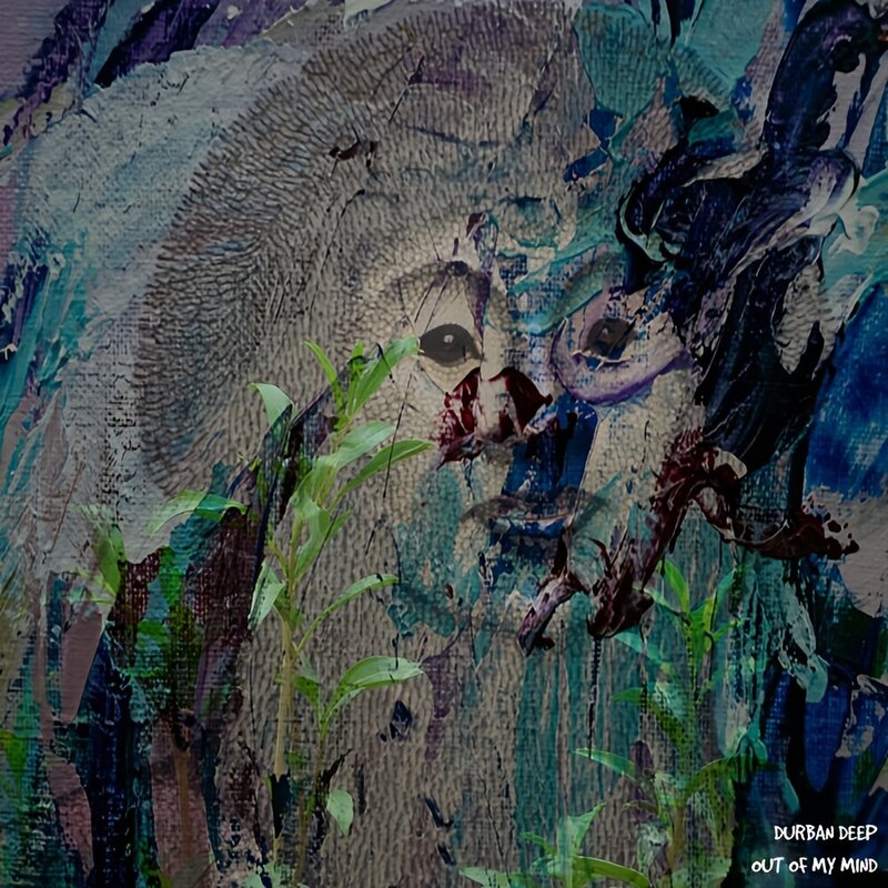 Durban Deep — Out Of My Mind