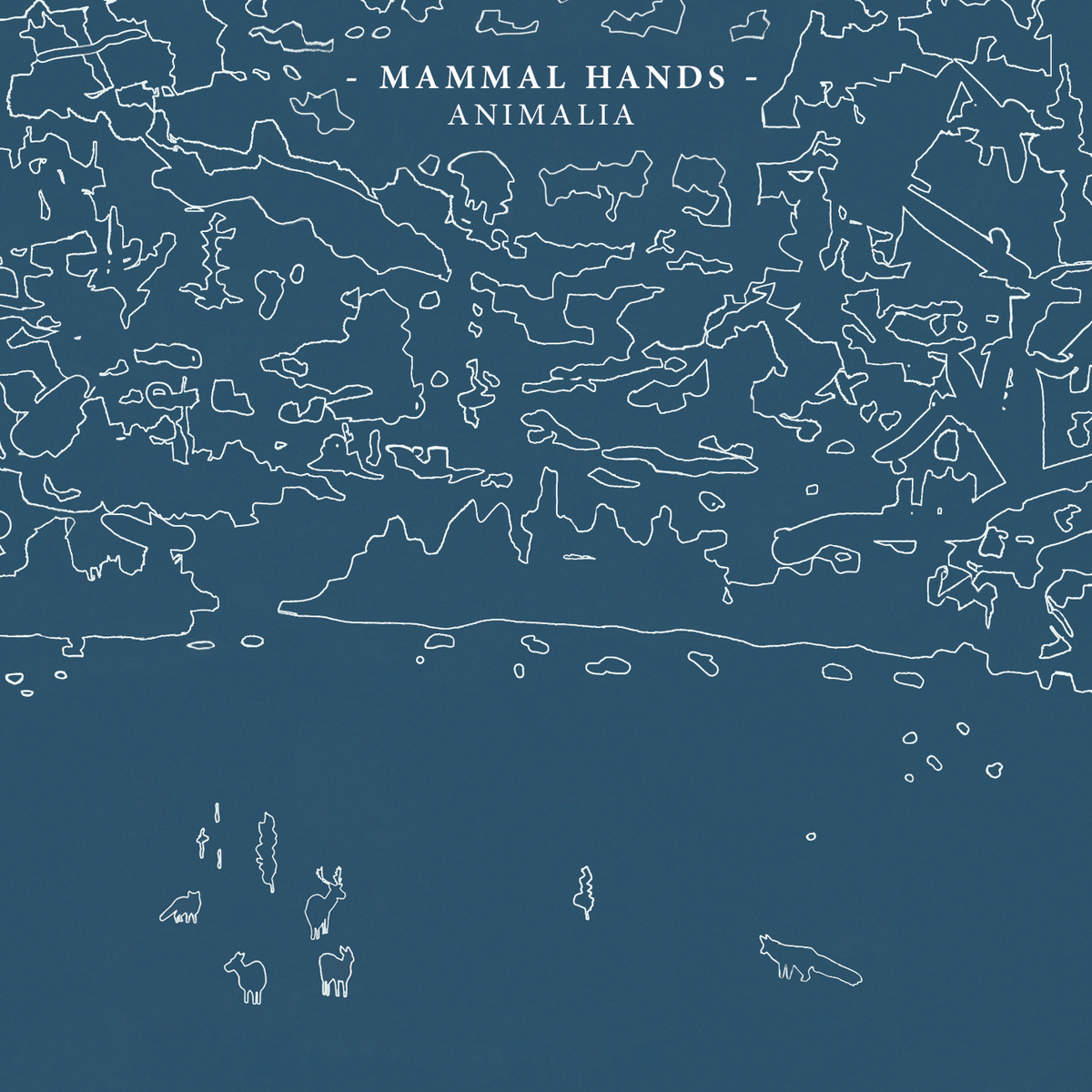 Mammal Hands - Animalia [2014]