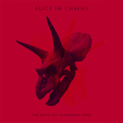 Alice In Chains - The Devil Put Dinosaurs Here [2013, май]