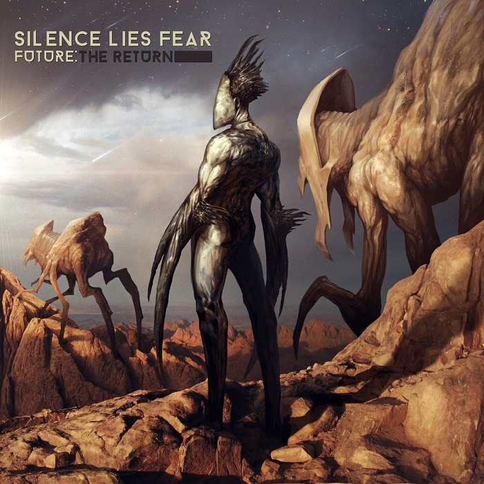 Silence Lies Fear - Future-The Return [2015]